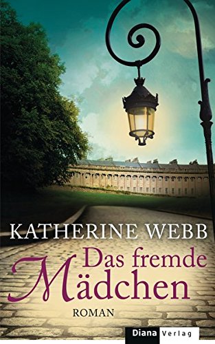 Das fremde Mädchen: Roman: Roman. Deutsche Erstausgabe