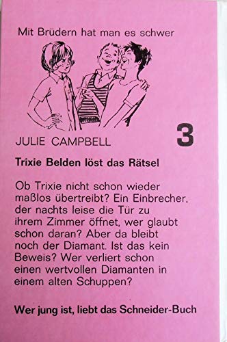 Trixie Belden löst das Rätsel