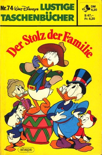 LTB Nr. 74 - Der Stolz der Familie Walt Disneys Lustige Taschenbücher Lustiges Taschenbuch