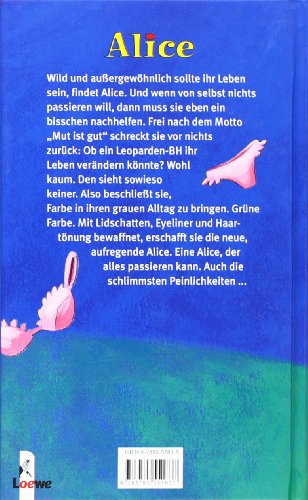 Mut ist gut, Alice (Band 9)