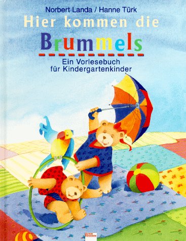 Hier kommen die Brummels