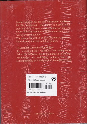 Schliemanns Erben und die Botschaft der versunkenen Städte