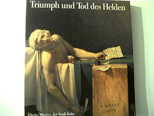 Triumph und Tod des Helden,