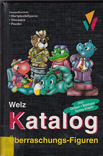 Welz Katalog Überraschungs- Figuren