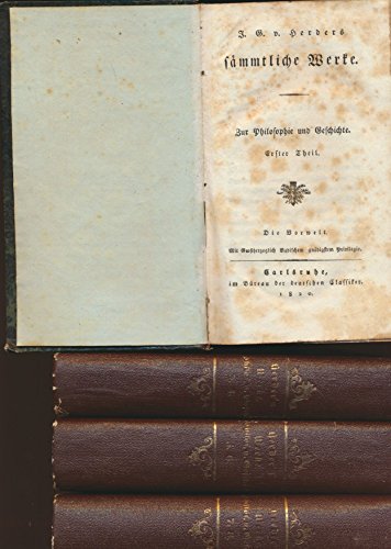 Herders Sämmtliche Werke Philosophie und Geschichte 16 Teile in 8 Bänden