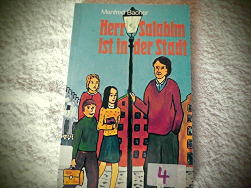 Herr Salabim ist in der Stadt.