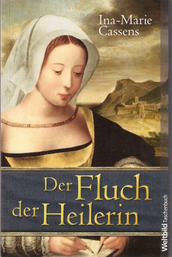 Der Fluch der Heilerin