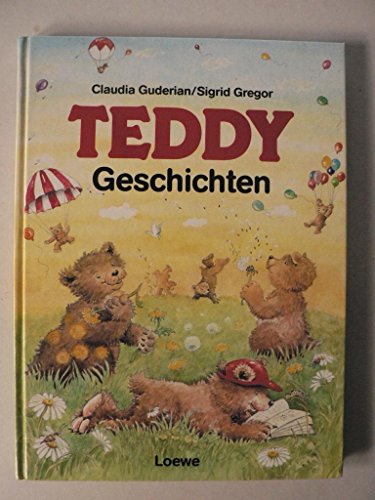Teddy Geschichten. ( Ab 8 J.)