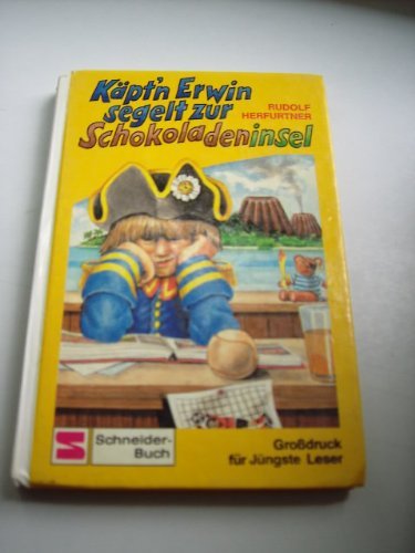 Käpt'n Erwin segelt zur Schokoladeninsel