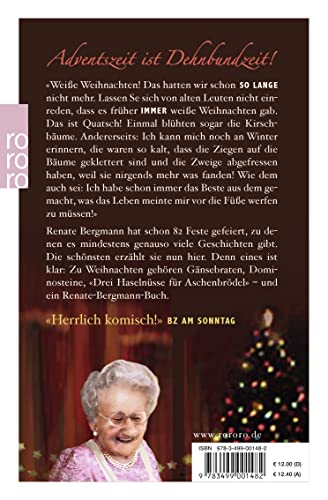 Die Reste frieren wir ein: Weihnachten mit Renate Bergmann