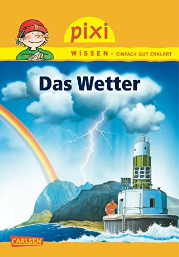 Pixi Wissen, Band 22: Das Wetter