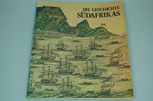 Die Geschichte Südafrikas von W. J. de Kock 1972 Informationsminsterium