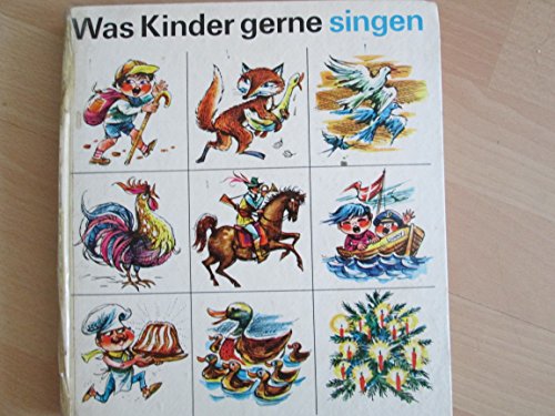 Was Kinder gerne singen Ein Südwest Kinderbuch von 1966