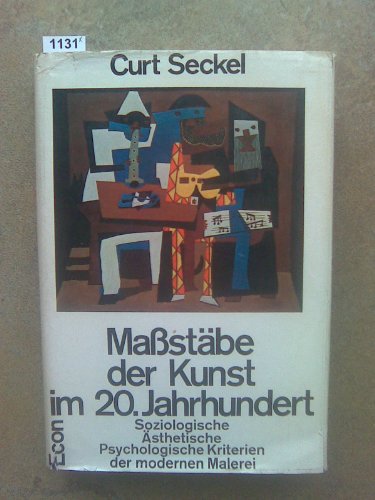 Massstäbe der Kunst im 20. Jahrhundert