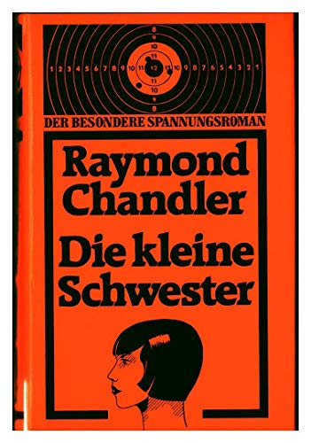 Raymond Chandler: Die kleine Schwester
