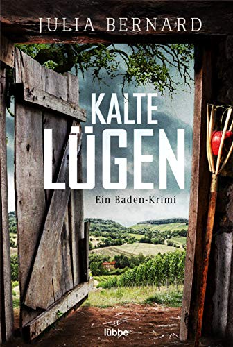Kalte Lügen: Ein Baden-Krimi (Griesbaum & Marbach ermitteln)