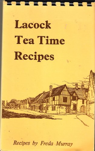 LACOCK TEA TIME RECIPES