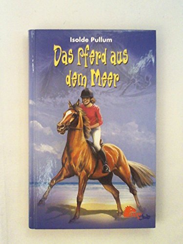 Das Pferd aus dem Meer