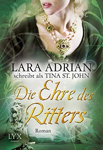 Die Ehre des Ritters: Roman (Ritter Serie, Band 3)