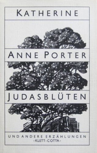 Judasblüten und andere Erzählungen