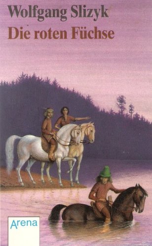 Die roten Füchse. Brandenburgischer Sommer
