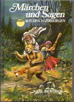 Märchen und Sagen aus den Harzbergen