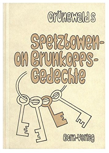 Grünewalds Spetzbowen-on Brunkopps-Gedechte
