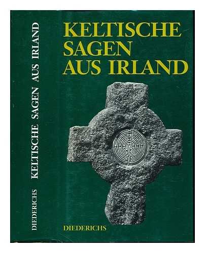 Keltische Sagen aus Irland.