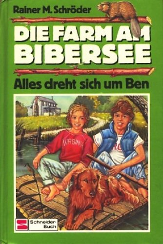 Die Farm am Bibersee
