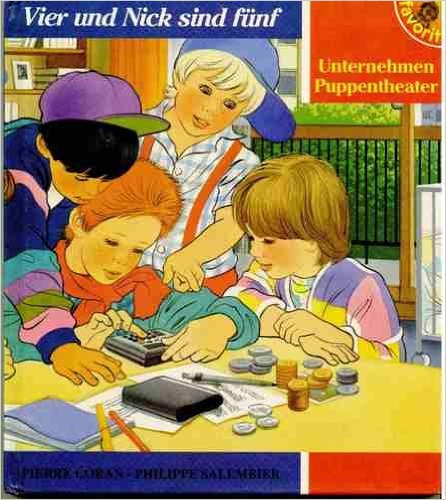 Vier und Nick sind fünf - Unternehmen Puppentheater.