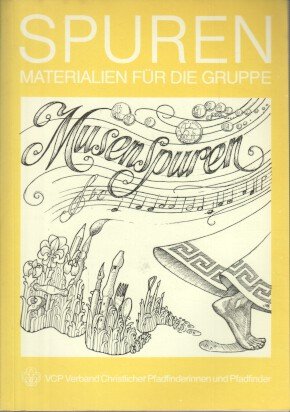 Spuren : Musenspuren. Materialien für die Gruppe