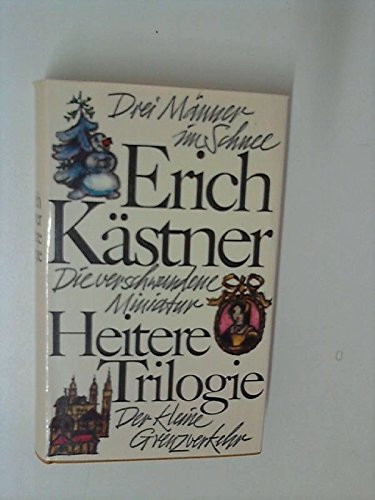 Heitere Triologie - drei Romane Illustriert von Horst Lemke