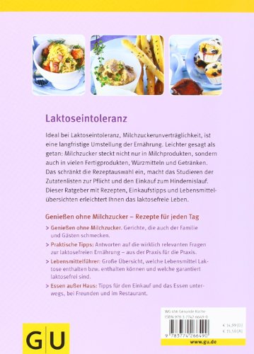 Laktoseintoleranz, Gesund essen bei: Genuss-Rezepte ohne Kuhmilch