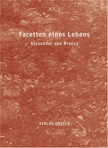 Facetten eines Lebens