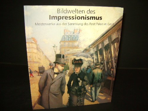 Meisterwerke aus der Sammlung des Petit palais in Genf