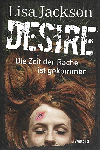 Desire -Die Zeit der Rache ist gekommen