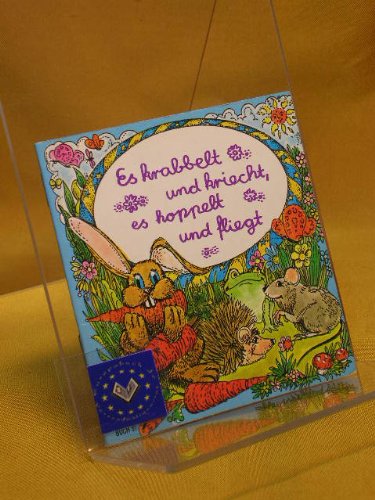 Es krabbelt und kriecht, es hoppelt und fliegt. Pony Bücher. Nr. 51