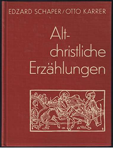 Altchristliche Erzählungen