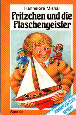 Fritzchen und die Flaschengeister