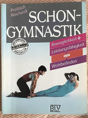Schongymnastik. Beweglichkeit und Leistungsfähigkeit gleich Wohlbefinden