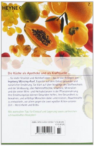 Kursbuch gesunde Ernährung: Die Küche als Apotheke der Natur