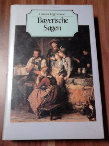 Bayrische Sagen
