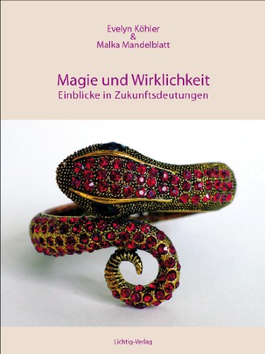 Magie & Wirklichkeit: Einblicke in Zukunftsdeutungen
