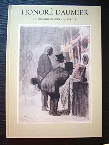 Honore Daumier. Zeichnungen und Aquarelle.