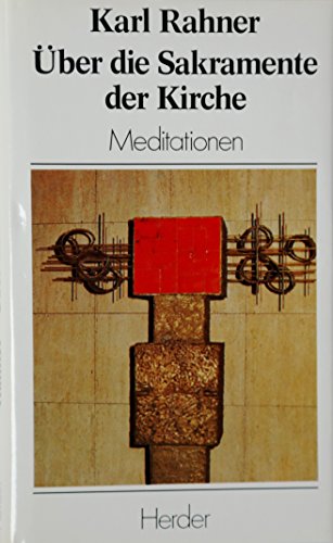 Über die Sakramente der Kirche