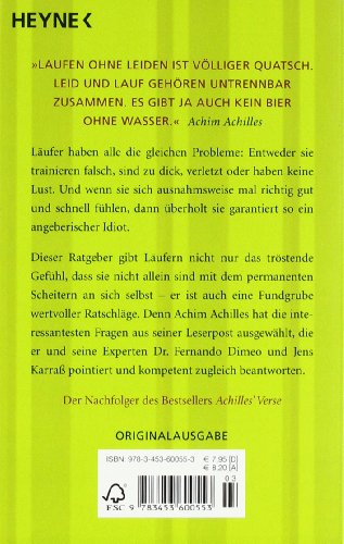 Achilles' Laufberater: Training, Idealgewicht, Gesundheit, Motivation: Antworten auf alle Läufer-Fragen