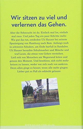 Geht doch!: Wie nur ein paar Schritte mehr unser Leben besser machen