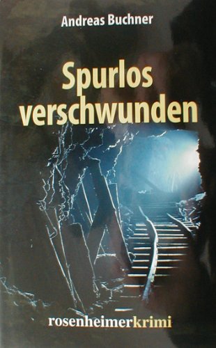 Spurlos verschwunden