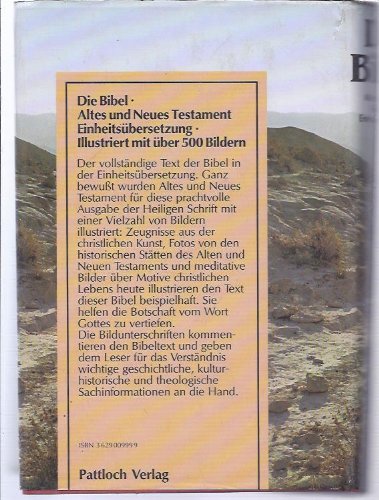 Die Bibel. Altes und Neues Testament. Einheitsübersetzung ( Andreas- Bibel). (Pattloch)