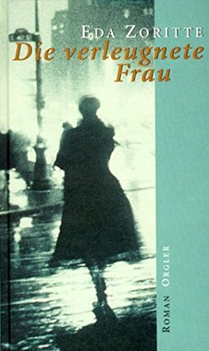 Die verleugnete Frau